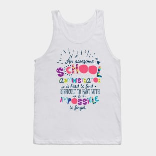 An Awesome School Administrator Gift Idea - Impossible to forget Tank Top